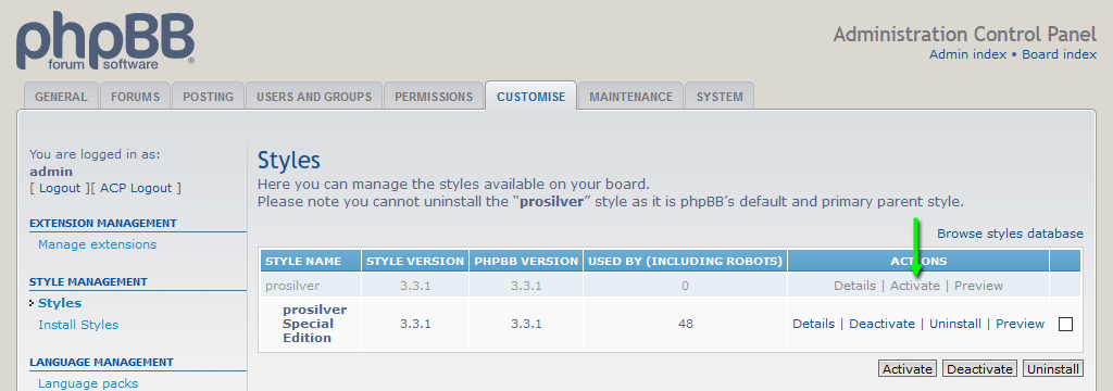 prosilver And prosilver Special Edition Styles Installed With prosilver Special Edition The phpBB Board Default Style Activate prosilver